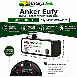 Anker Eufy INR18650M26-4S2P Uyumlu Robot Süpürge Bataryası 14.4V 5800mAh Li-ion Yüksek Kapasiteli Pil - BataryaBank