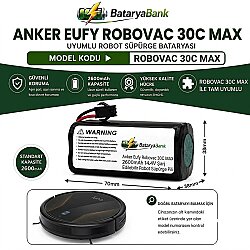 Anker Eufy RoboVac 30C Max Uyumlu Robot Süpürge Bataryası 14.4V 2600mAh Li-ion Şarj Edilebilir Pil - BataryaBank