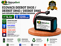 BataryaBank Ecovacs Deebot DH35 / Deebot DH43 / Deebot DH45 Uyumlu Robot Süpürge Bataryası 14.4V 3200mAh Li-ion Şarj Edilebilir Pil - BataryaBank