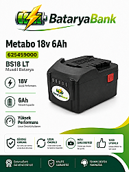BataryaBank Metabo 625459000 BS18 LT Uyumlu 18V 6Ah Muadil Matkap Bataryası - Metabo