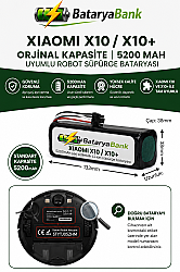 BataryaBank Xiaomi Robot Vacuum X10 / X10+ Uyumlu Robot Süpürge Bataryası 14.4V 5200mAh Li-ion Orijinal Kapasite Yedek Pil - BataryaBank