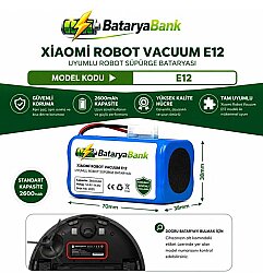 Mi Robot Vacuum E12 Uyumlu Batarya 14.4V 2600mAh Li-ion Robot Süpürge Pili Standart Kapasite Yedek Batarya - BataryaBank