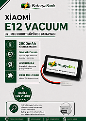 Mi Robot Vacuum E12 Uyumlu Batarya 14.4V 2600mAh Li-ion Robot Süpürge Pili Standart Kapasite Yedek Batarya - BataryaBank