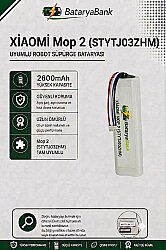 Mi Vacuum Mop 2 STYTJ03ZHM Robot Süpürge Bataryası 14.8V 2600mAh Li-ion Uyumlu Yedek Pil - BataryaBank