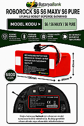Roborock S6 / S6 MaxV / S6 Pure Uyumlu Robot Süpürge Bataryası 14.4V 6500mAh Şarj Edilebilir Yedek Pil - BataryaBank