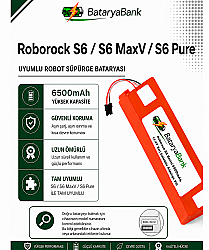 Roborock S6 / S6 MaxV / S6 Pure Uyumlu Robot Süpürge Bataryası 14.4V 6500mAh Şarj Edilebilir Yedek Pil - BataryaBank
